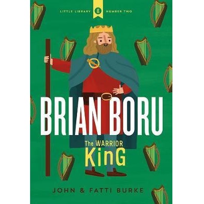 Brian Boru: Warrior King