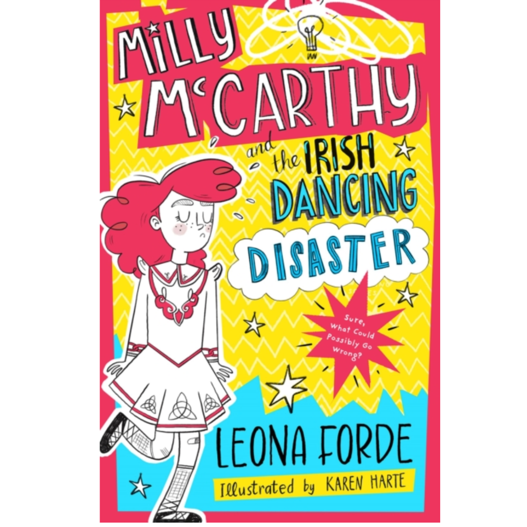 Milly McCarthy and the Irish Dancing Disaster (Milly McCarthy Book 2)